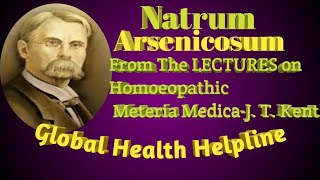 Natrum Arsenicosum From The Book Lectures on Homoeopathic Meteria Medica By J T kent [upl. by Shana405]