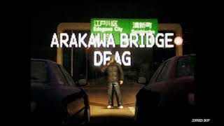 Night Runners Arakawa Bridge DragSprecia 2476 [upl. by Iman608]