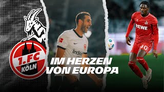 Skhiris emotionale Rückkehr quotGanz besonderes Spiel für michquot I Im Herzen von Europa vor 1 FC Köln [upl. by Apps]