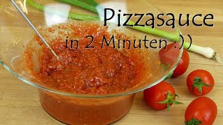 Pizzasauce selber machen in 2 Minuten  Grundrezept Tomatensoße für Pizza  Pizzasoße vegan DIY [upl. by Naol988]