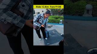 Rapido Ride 12 Km Fare ₹108 rahulvlogsbr32 viralshorts shorts rapidobiketaxijobs viralvideos [upl. by Boyce]