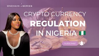 SEC amp NCMI Crypto Regulation in Nigeria 🇳🇬 [upl. by Ellwood]