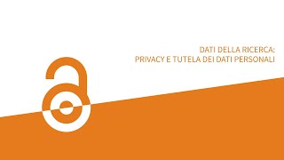 Dati della ricerca privacy e tutela dei dati personali [upl. by Patnode]