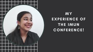 My Experience of IMUN Online Conference [upl. by Garretson]