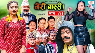 Meri Bassai  मेरी बास्सै  Ep  853  02 Apr 2024  Nepali Comedy  Surbir Ramchandra  Media Hub [upl. by Vedetta515]