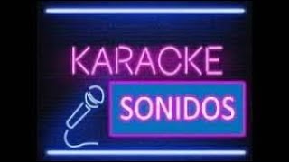 Karaoke  Verte feliz [upl. by Francklin801]