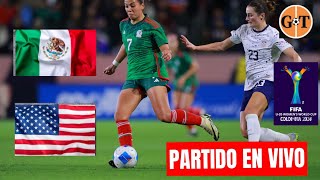 MEXICO VS ESTADOS UNIDOS EN VIVO 🛑 Mundial Femenino Sub20  Octavos de final 🌎GRANEGA [upl. by Annij]