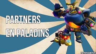 Partners en Paladins 2 [upl. by Enyaj]