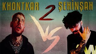 Khontkar vs Şehinşah 2 [upl. by Reld400]