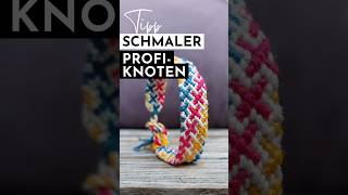 DIYHack für schmale Knoten am Armbandende armband knüpfen diy [upl. by Htebzil627]