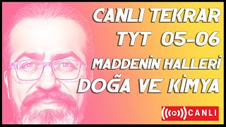 TYT Maddenin Fiziksel Halleri  Doğa ve Kimya  Canlı Tekrar [upl. by Ahsenit404]