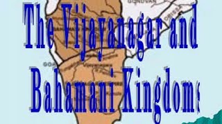 Medieval History Kingdoms of Vijaynagar and Bahmani विजयनगर और बहामानी राज्य [upl. by Anahcar]