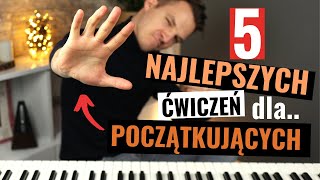 5 Najlepszych ćwiczeń do nauki gry na pianinie dla POCZĄTKUJĄCYCH [upl. by Gamali]