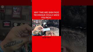 Why This Mid Skin Fade Technique Could Make You Rich 💸🔥 [upl. by Georgeanne]