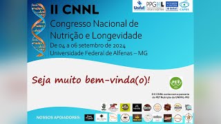 2° Congresso Nacional de Nutrição e Longevidade [upl. by Nairehs]