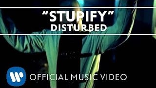 Disturbed  Stupify Official Music Video [upl. by Nnylasor]