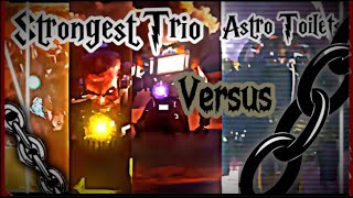 500 SPECIAL Strongest Trio vs Astro Toilets viral video viral [upl. by Tolland952]