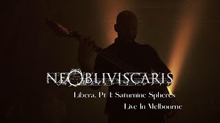 NE OBLIVISCARIS quotLibera Pt 1 Saturnine Spheresquot Live In Melbourne Blu Ray [upl. by Diley]