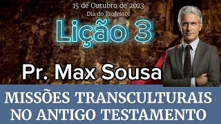 SUBSÍDIO EBD Lição 3 Missões Transculturais no Antigo Testamento Meja TV [upl. by Lesna]