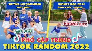 Schannel phổ cập Trend mới TikTok 2022 Ai là TikTok Master P5 [upl. by Incrocci]