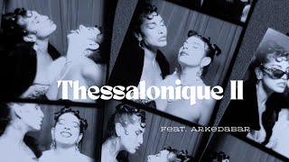 Thessalonique II feat AR KEDABAR [upl. by Materi]