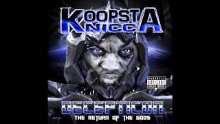 Koopsta Knicca  Signed the Lease [upl. by Bianchi]