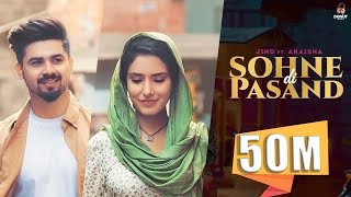 SOHNE DI PASAND Lyrics Full VideoJind ft Akaisha  Shera Dhaliwal Jaymeet  Latest Punjabi Songs [upl. by Yliak273]