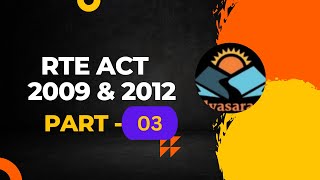 RTE ACT 2009 amp 2012  PART03 [upl. by Rede967]