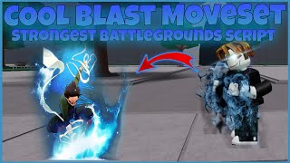 NEW OP Blast MoveSet Script  Strongest battlegrounds script  COOL SCRIOT NO BAN NO LAG  PC amp MO [upl. by Aihtniroc]