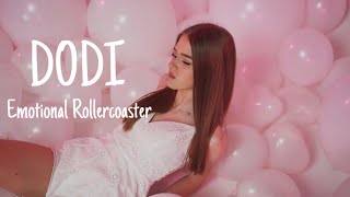 DODI  EMOTIONAL ROLLERCOASTER  Official Music Video [upl. by Balough487]