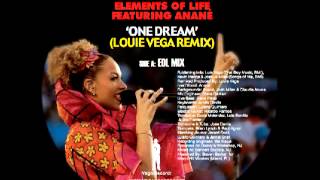 VR050 Louie Vega amp Elements of Life feat Anane quotOne Dreamquot Louie Vega Remix [upl. by Eelram173]