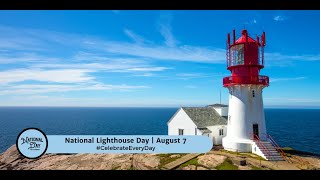 National Lighthouse Day  August 7 [upl. by Durnan]