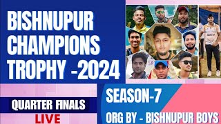 BISHNUPUR CHAMPIONS TROPHY 2024 SEASON 7 LIVE QUARTER FINALS [upl. by Rakso]