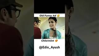 Chlormint funny old Ads  10M views old funny 🤣🤣🤣 advt [upl. by Amliv]