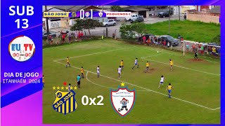 SÃO JOSÉ 0X2 PEQUENOS CRAQUES  SUB13 [upl. by Clere]