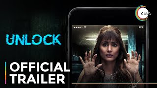 Unlock  Official Trailer  A ZEE5 Original Film  Premieres June 27 On ZEE5 [upl. by Tara]