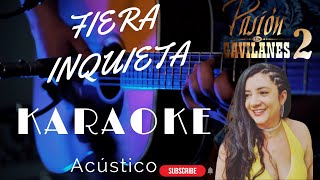 Fiera Inquieta KARAOKE Guitarra Acústica Angela Chadid [upl. by Benny863]