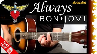 ALWAYS 💖🎸  Bon Jovi  GUITAR Cover  MusikMan N°120 [upl. by Rurik]