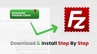 Steps to download and install FileZilla Client Free and cross platform FTP and SFTP software [upl. by Anelam]