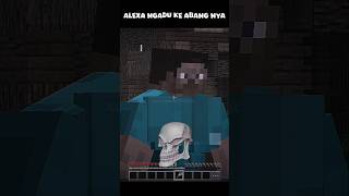 Abang Alexa 💀⁉️ shorts minecraft [upl. by Iow]