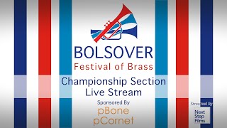 Bolsover Festival of Brass 2023  Championship Section Live Stream  Sponsored by pBone pCornet [upl. by Simpson]