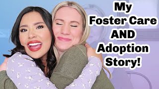 My Foster Care and Adoption Story [upl. by Dinah336]