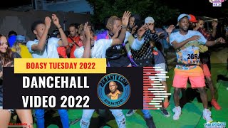 Dancehall Videos in Jamaica 2022 Boasy Tuesdays 2022 Dancehall Video Mix 2022 [upl. by Nnalyrehc]