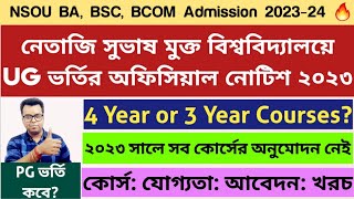 Netaji Subhas Open University Admission 2023 NSOU UG Admission Notice 2023 NSOU PG Admission 2023 [upl. by Eleynad]