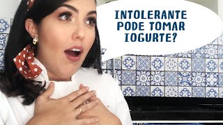 Intolerante à lactose pode comer iogurte [upl. by Kalin955]