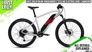 2023 Decathlon Rockrider EST 100 Electric Mountain Affordable eBike Launched  All Spec Features [upl. by Royo]