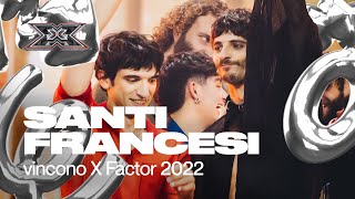 I SANTI FRANCESI VINCONO X FACTOR 2022 [upl. by Fay]