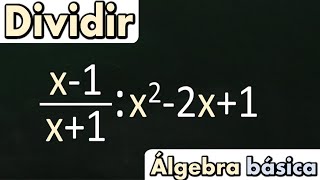 Cómo dividir en álgebra [upl. by Currey]