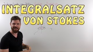 Integralsatz von Stokes Teil 1 Arbeitsintegral  Flussintegral [upl. by Ahsiener]