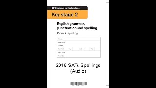 KS2 SATs 2018 Spellings [upl. by Nnylorac]